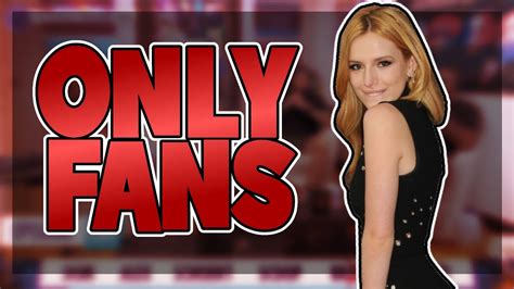 bella thorne only fan leaks|Bella Thornes X